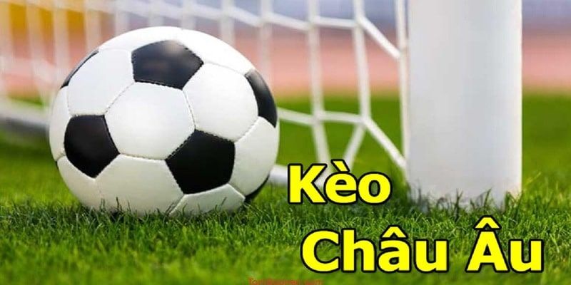 Chiến Lược Chơi Kèo Châu Âu 99win Hiệu Quả